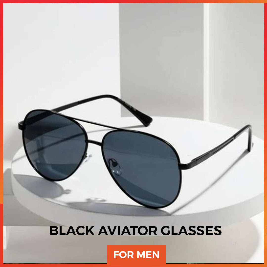 Black Aviator Glasses for Men | Classic Style and Sophistication